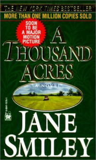 A Thousand Acres - Jane Smiley