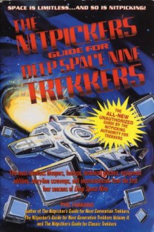 NITPICKER'S GUIDE FOR DEEP SPACE (NEXT) (Nitpicker's Series) - Phil Farrand