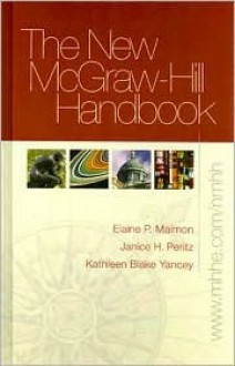 The New McGraw-Hill Handbook (hardcover) w. Student Catalyst 2.0 (1st ed reprint) - Elaine Maimon, Janice Peritz, Kathleen Yancey