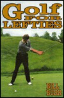 Golf For Lefties - Bill Burr