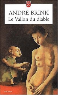 Le vallon du diable - André Brink