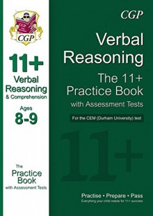 11+ Verbal Reasoning Practice Book with Assessment Tests (Age 8-9) for the CEM Test - CGP Books, CGP Books