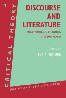 Discourse And Literature - Teun A. van Dijk