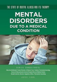 Mental Disorders Due to a Medical Condition - Joyce Libal