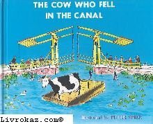 Cow Who Fell in the Canal - Phyllis Krasilovsky