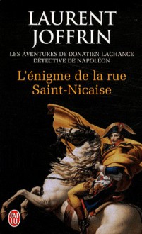 L'énigme de la rue Saint-Nicaise - Laurent Joffrin