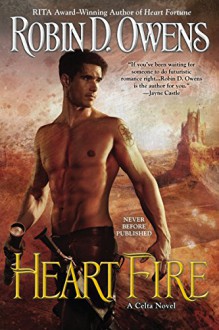 Heart Fire (Celta) - Robin D. Owens