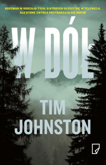 W dół - Tim Johnston