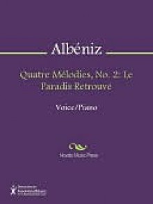 Quatre Melodies, No. 2 - Isaac Albéniz