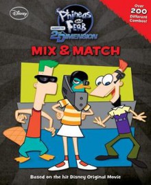 Phineas and Ferb Across the 2nd Dimension Mix & Match - Kitty Richards