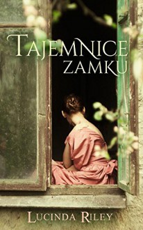 Tajemnice zamku - Lucinda Riley