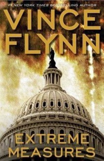 Extreme Measures - Vince Flynn