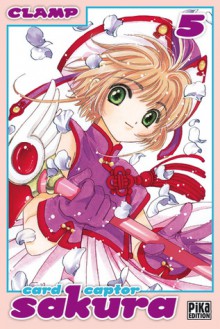 Cardcaptor Sakura, Tomes 5 & 6 - CLAMP