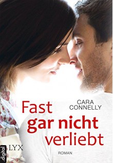 Fast gar nicht verliebt - 