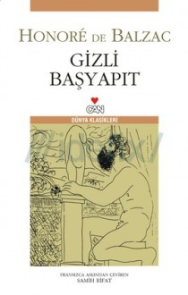 Gizli Başyapıt [Le chef d'oeuvre inconnu] - Honoré de Balzac