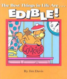 Best Things in Life Are...Edible! - Ariel Books