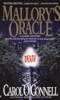 Mallory's Oracle (A Mallory Novel) - Carol O'Connell