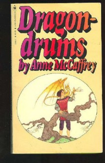 Dragondrums - Anne McCaffrey