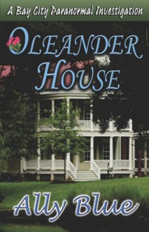 Oleander House - Ally Blue