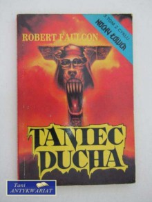 Taniec ducha - Robert Holdstock