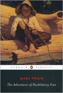 The Adventures of Huckleberry Finn (Penguin Classics) - 