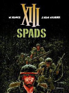 XIII, tom 4: SPADS - Jean Van Hamme, William van Cutsem