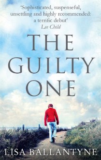 The Guilty One - Lisa Ballantyne