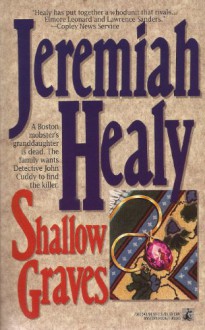 Shallow Graves - Jeremiah Healy