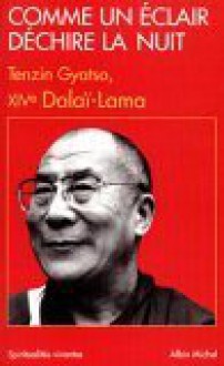 Comme Un Eclair Dechire La Nuit - Dalai Lama XIV, Padmakara Translation Group