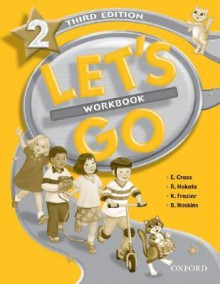 Let's Go 2 - Elaine Cross, Ritsuko Nakata, K. Frazier, B. Hoskins, R. Nakata, Karen Frazier, Barbara Hoskins, Ritsuka Nakata