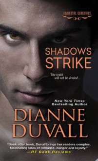 [(Shadows Strike)] [By (author) Dianne Duvall] published on (August, 2015) - Dianne Duvall