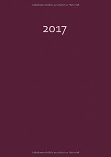 Kalender 2017 - Brombeere - Aubergine: DIN A5, 1 Woche auf 2 Seiten - edition cumulus