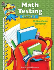 Math Testing, Grade 2 - Mary S. Jones, Kelly McMahon