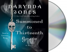 Summoned To Thirteenth Grave - Darynda Jones