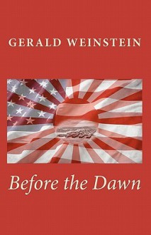 Before the Dawn - Gerald Weinstein