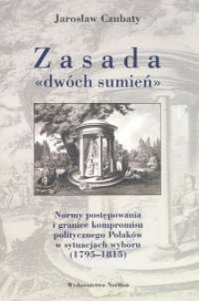 zasada dwóch sumień - Czubaty Jarosław - Jarosław Czubaty