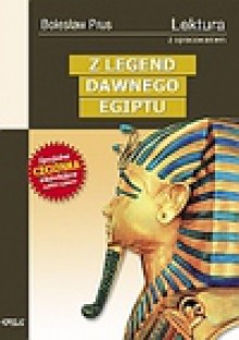 Z legend dawnego Egiptu - ebook - Bolesław Prus