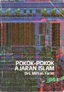 Pokok-pokok Ajaran Islam - Miftah Faridl