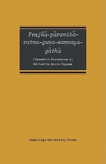 Prajn -P Ramit -Ratna-Guna-Samcaya-G Th: Sanskrit Recension a - Akira Yuyama