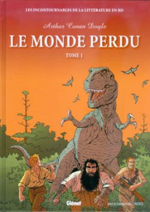 Le Monde Perdu, tome 1 - Laurence Croix, A. Porot, P. Deubelbeiss, Arthur Conan Doyle