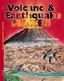 Volcano & Earthquake Mazes - Roger Moreau