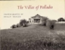 The Villas Of Palladio - Philip Trager