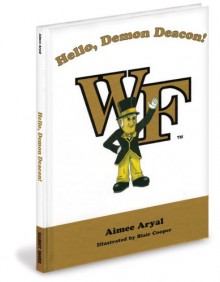 Hello, Demon Deacon! - Aimee Aryal