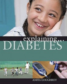 Diabetes (Explaining) - Anita Loughrey