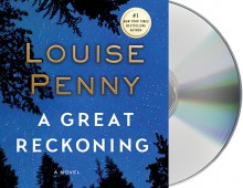 A Great Reckoning - Robert Bathurst, Louise Penny