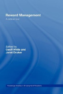 Reward Management - Goeff White, Jan Druker, Geoff White