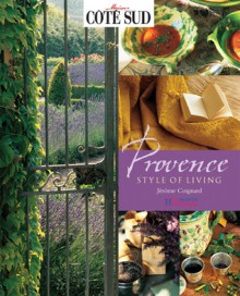 Provence: Style of Living - Jerome Coignard