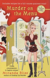 Murder on the Menu: A Cooking Class Mystery - Miranda Bliss