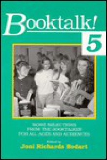 Booktalk! 5 - Joni Richards Bodart