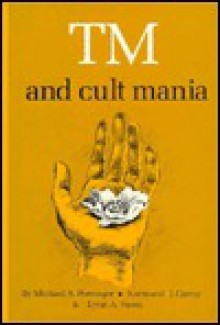 TM and Cult Mania - Michael A. Persinger